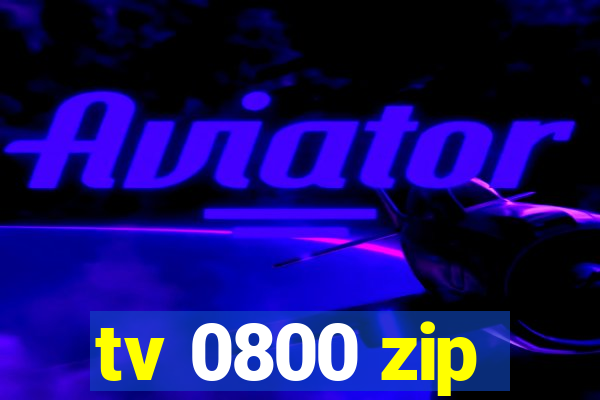 tv 0800 zip